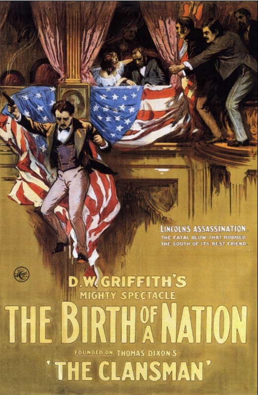 국가의 탄생, 1915비난의 대상이 된 포스터[ The Birth Of A Nation, 1915 ]